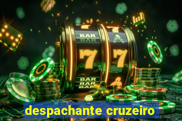 despachante cruzeiro